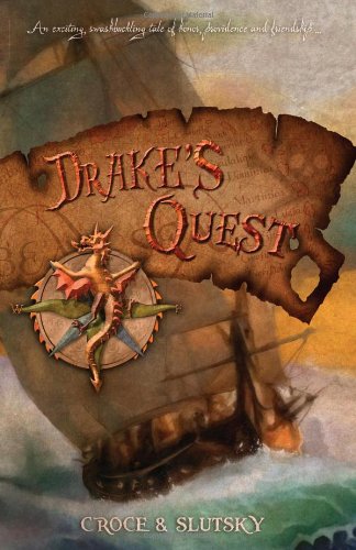 Drake's Quest (9781927004166) by Pat Croce,Adam Slutsky,Angela Souza