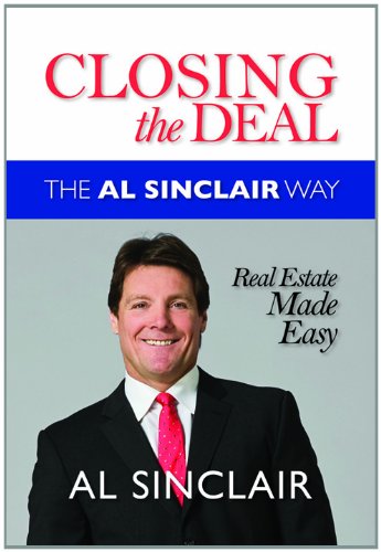 Beispielbild fr Closing the Deal: The Al Sinclair Way zum Verkauf von ThriftBooks-Atlanta