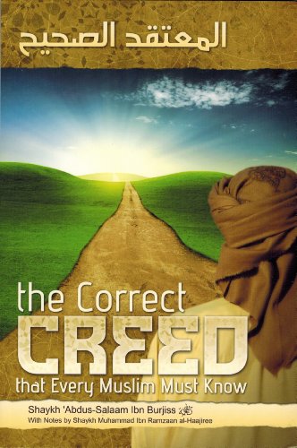 Stock image for The Correct Creed (That Every Muslim Must Know) for sale by ThriftBooks-Dallas