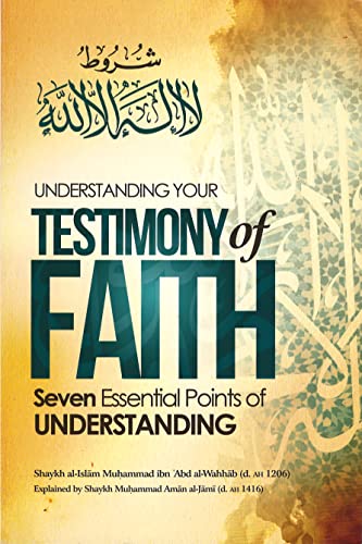 Stock image for Understanding Your Testimony of Faith Seven Essential Points Of Understanding for sale by WorldofBooks