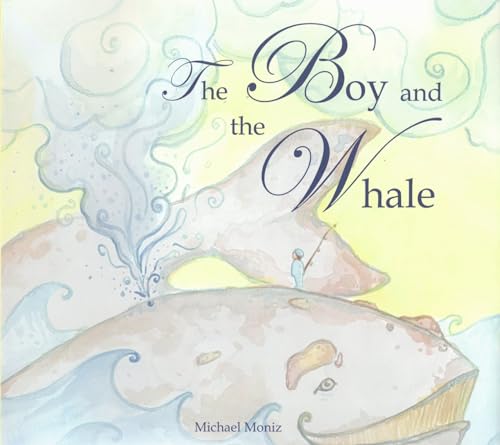 Beispielbild fr The Boy and the Whale zum Verkauf von Better World Books