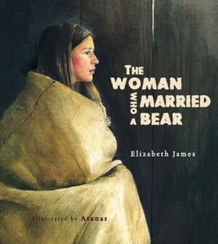 Stock image for The Woman Who Married a Bear for sale by SecondSale