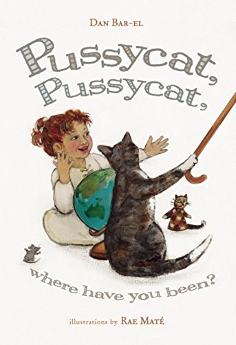 9781927018958: Pussycat, Pussycat, Where Have You Been?