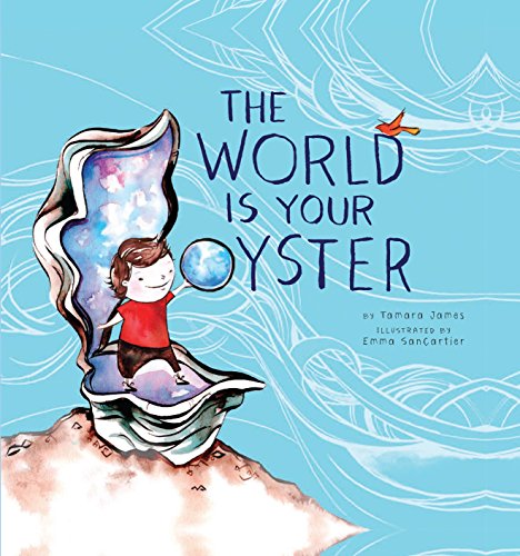 9781927018996: The World Is Your Oyster