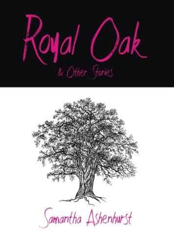 Beispielbild fr Royal Oak and Other Stories zum Verkauf von ThriftBooks-Dallas