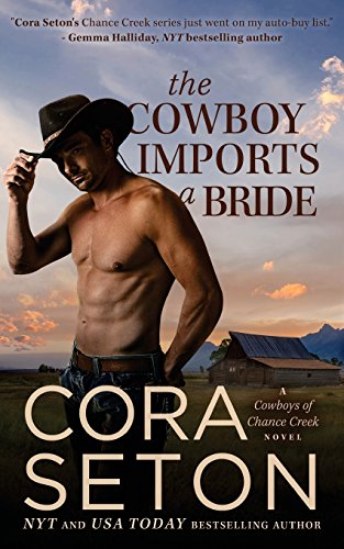 Stock image for The Cowboy Imports a Bride for sale by Better World Books