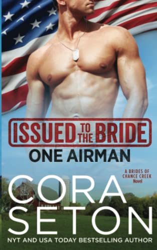 Stock image for Issued to the Bride One Airman for sale by ThriftBooks-Dallas