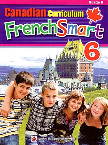 Stock image for Canadian Curriculum FrenchSmart 6 for sale by Better World Books