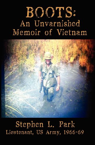 Stock image for Boots : An Unvarnished Memoir of Vietnam for sale by Better World Books