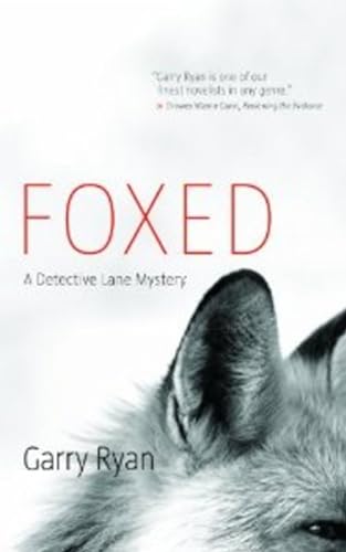 9781927063408: Foxed: A Detective Lane Mystery (Detective Lane Mysteries)