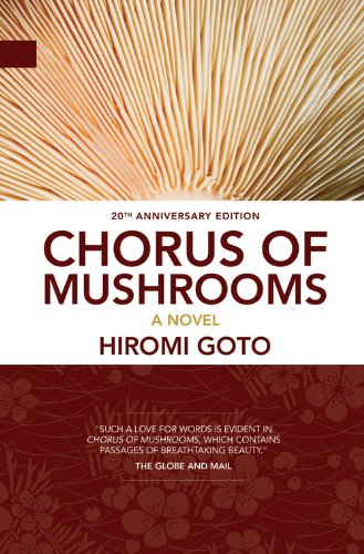 9781927063484: Chorus of Mushrooms: 20th Anniversay Edition: 05 (Nunatak First Fiction)