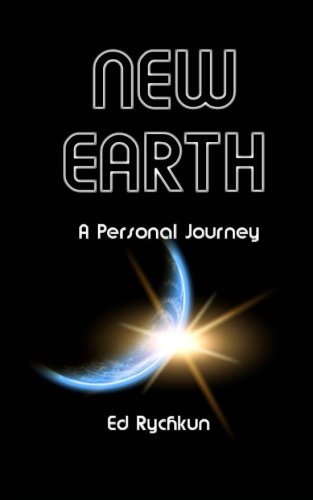 Beispielbild fr New Earth: A Personal Journey zum Verkauf von Revaluation Books