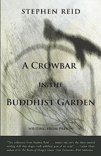 9781927068038: A Crowbar in the Buddhist Garden