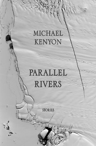 9781927068823: Parallel Rivers
