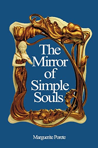 Imagen de archivo de The Mirror of Simple Souls a la venta por GF Books, Inc.