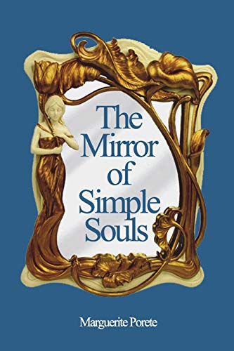 Stock image for The Mirror of Simple Souls for sale by Lucky's Textbooks