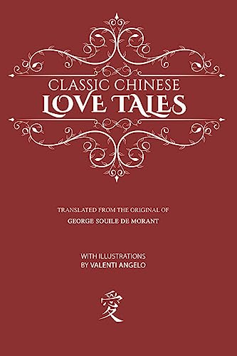 Imagen de archivo de Classic Chinese Love Tales a la venta por GreatBookPrices