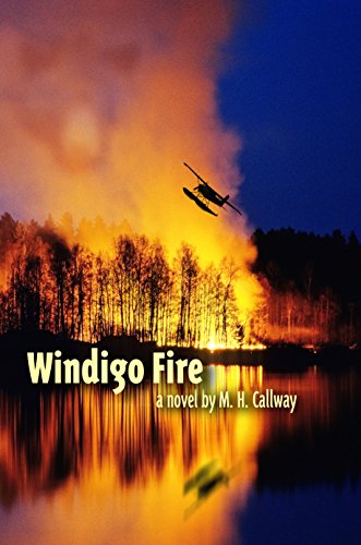 Stock image for Windigo Fire for sale by ThriftBooks-Atlanta