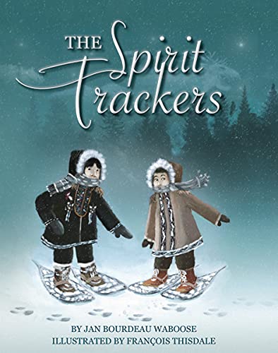 Beispielbild fr The Spirit Trackers zum Verkauf von Better World Books