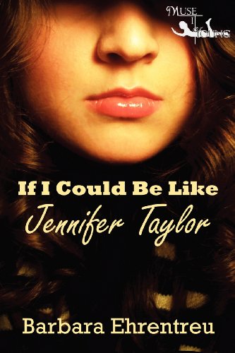 9781927085929: If I Could Be Like Jennifer Taylor
