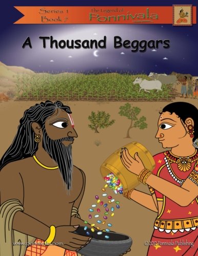 Stock image for A Thousand Beggars: (The Legend of Ponnivala [Series 1, Book 7]): Volume 7 for sale by Revaluation Books