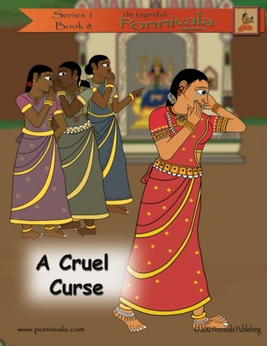 Stock image for A Cruel Curse: (The Legend of Ponnivala [Series 1, Book 8]): Volume 8 for sale by Revaluation Books