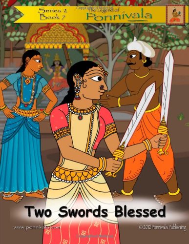 Stock image for Two Swords Blessed: (The Legend of Ponnivala [Series 1, Book 10]): Volume 20 for sale by Revaluation Books
