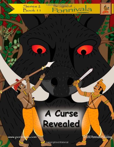 Beispielbild fr A Curse Revealed: (The Legend of Ponnivala [Series 2, Book 11]) zum Verkauf von Revaluation Books