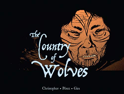 Imagen de archivo de The Country of Wolves a la venta por Bookmans