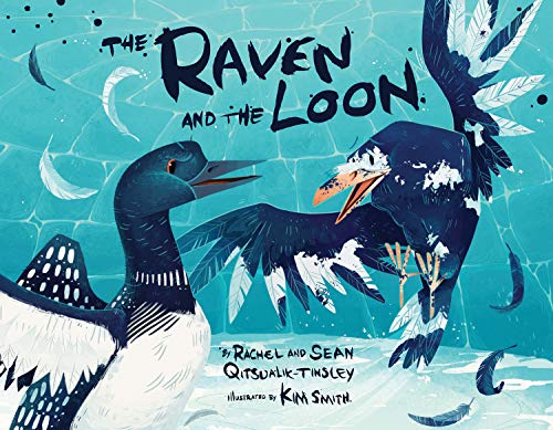 Stock image for The Raven and the Loon (English) for sale by SecondSale