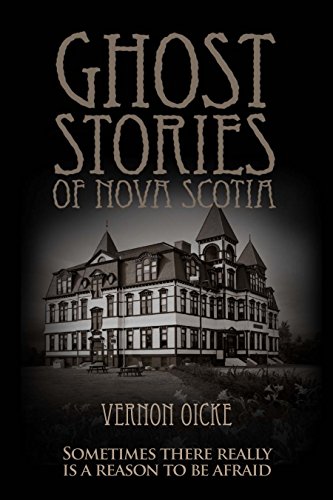 Beispielbild fr Ghost Stories of Nova Scotia zum Verkauf von Zoom Books Company