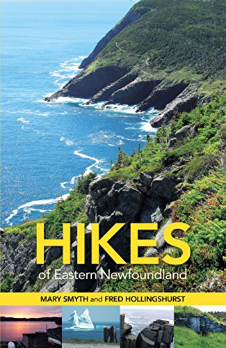 Beispielbild fr Hikes of Eastern Newfoundland zum Verkauf von ThriftBooks-Dallas