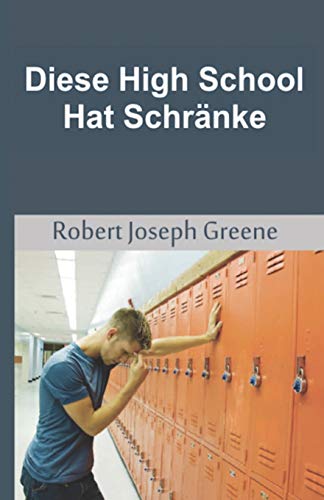 Stock image for Diese High School Hat Schrnke for sale by PBShop.store US