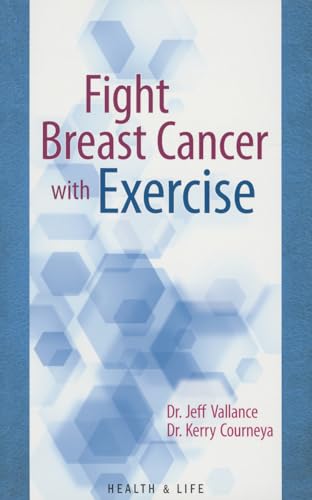 Beispielbild fr Fight Breast Cancer with Exercise (Healthy Lifestyle Series) zum Verkauf von HPB-Ruby