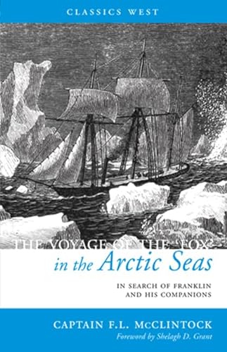 Beispielbild fr The Voyage of the 'Fox' in the Arctic Seas: In Search of Franklin and His Companions zum Verkauf von WorldofBooks