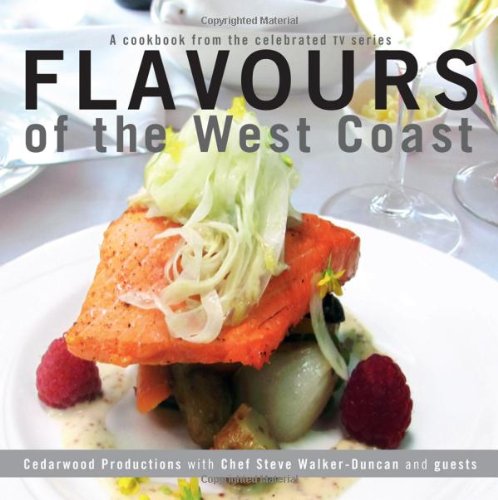 9781927129241: Flavours of the West Coast