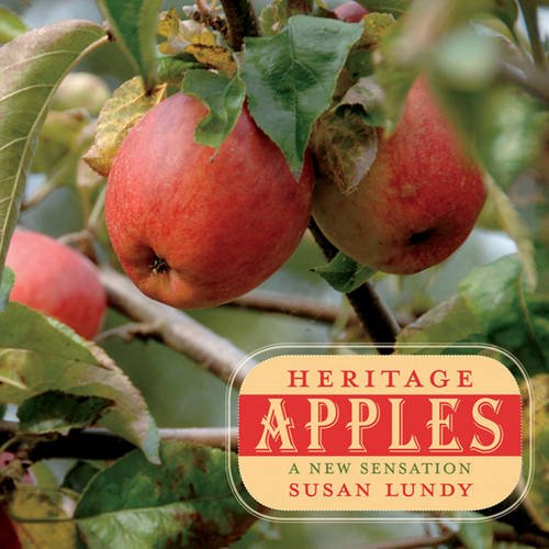 Beispielbild fr Heritage Apples : A New Sensation zum Verkauf von Better World Books