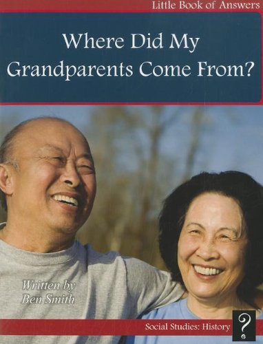 Beispielbild fr Where Did My Grandparents Come From? zum Verkauf von Better World Books