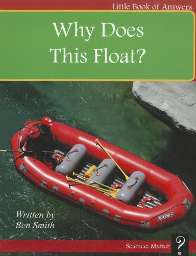 9781927136393: Why Does This Float? (Little Books of Answers: Level D)