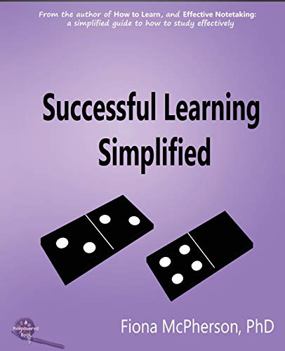 Imagen de archivo de Successful Learning Simplified: A Visual Guide (Study Skills) a la venta por SecondSale