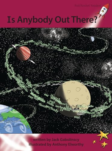 9781927197783: Is Anybody Out There? (Red Rocket Readers Advanced Fluency Level 3)