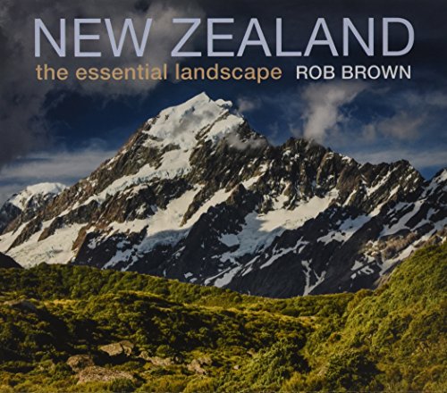 Imagen de archivo de New Zealand: The Essential Landscape a la venta por WorldofBooks