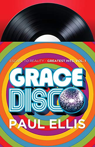 Stock image for Grace Disco: Escape to Reality Greatest Hits, Volume 1 for sale by GF Books, Inc.