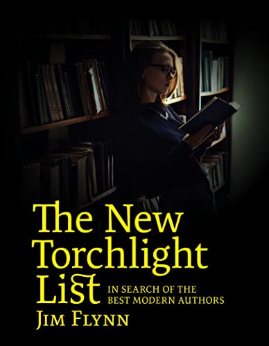 Imagen de archivo de The New Torchlight List: In Search of the Best Modern Authors a la venta por Wonder Book