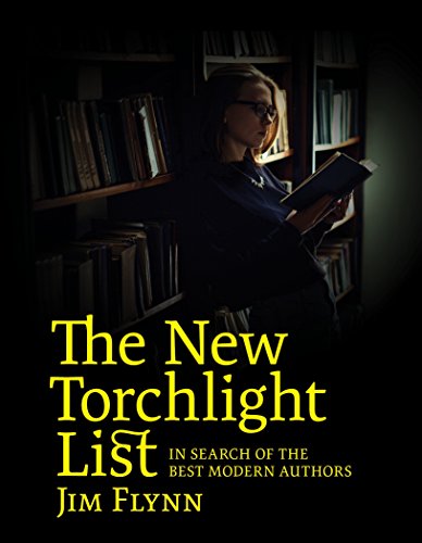 Stock image for The New Torchlight List: In Search of the Best Modern Authors for sale by Wonder Book