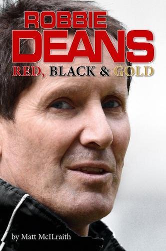 Stock image for Robbie Deans - Red, Black & Gold: Red Black and Gold for sale by WorldofBooks