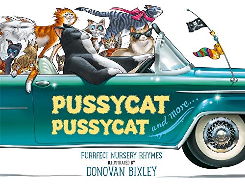 Beispielbild fr Pussycat, Pussycat: Purrfect Nursery Rhymes zum Verkauf von WorldofBooks