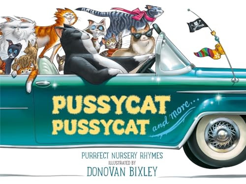 Stock image for Pussycat Pussycat: Purrfect Nursery Rhymes for sale by ThriftBooks-Atlanta