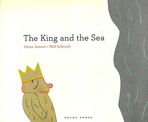 Stock image for The King and the Sea for sale by WorldofBooks
