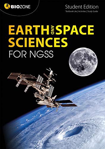 Beispielbild fr BIOZONE Earth and Space Science for NGSS (1st Ed) Student Workbook zum Verkauf von Once Upon A Time Books